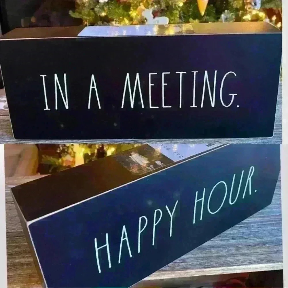 RARE NEW - 2 Sided - HAPPY HOUR & IN A MEETING - Rae Dunn Double Sided Wood Sign